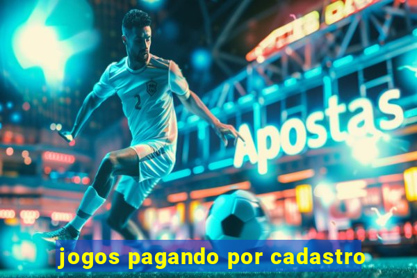 jogos pagando por cadastro